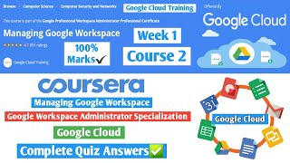 Managing Google Workspace | Google Workspace Administrator | Coursera | Course 2 Quiz Answers