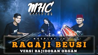 RAGAJI BEUSI VERSI BAJIDORAN MELENOYYY || LIVEAUDIORECORD