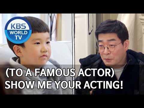 (to a famous <strong>actor</strong>) <strong>Show</strong> me your acting [The Return of Superman/2020.05.03]