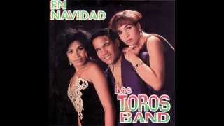 Los Toros Band - Llegó tu Marido en Navidad (1994) chords