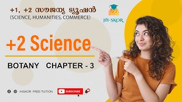 BOTANY - CHAPTER-3 ​PART-4 | Botany Tuition Class | HSE Free Plus Two Tuition 2022 | HiSkor