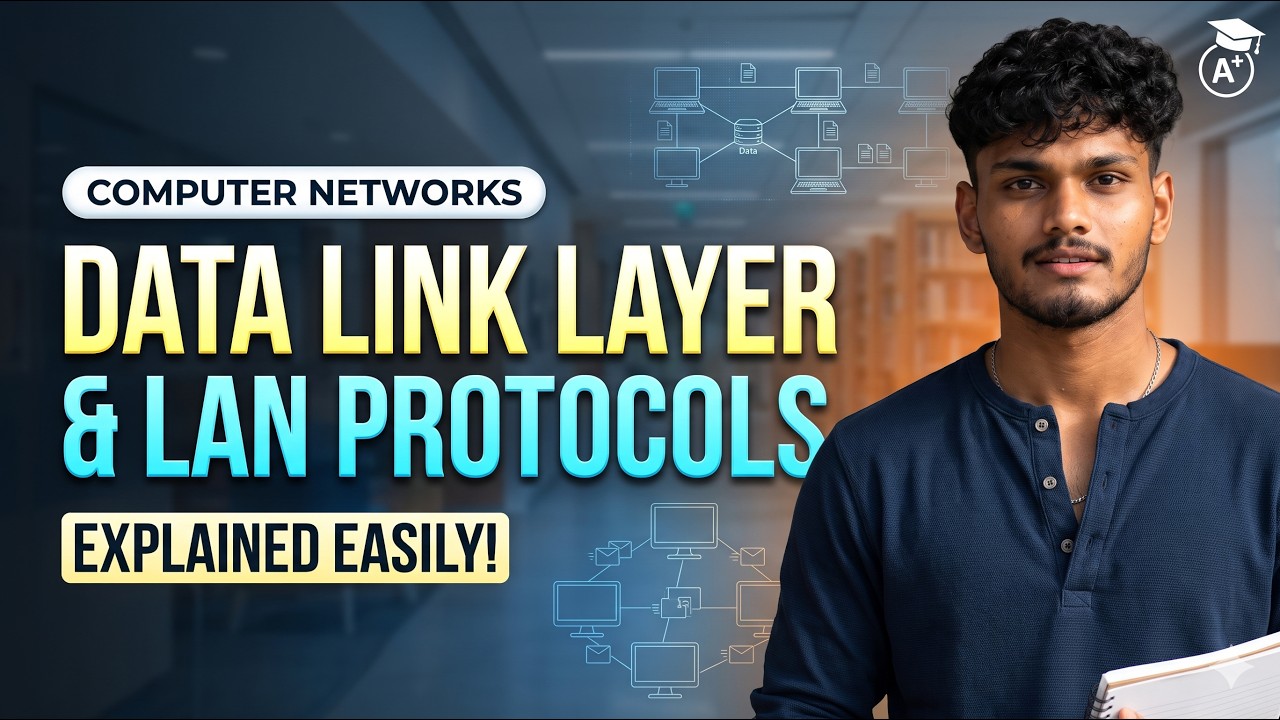 Data Link Layer & LAN Protocols Explained Simply | Computer Network ...