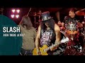 Slash - Been There Lately (from 