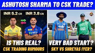 IPL 2027: Ashutosh Sharma to CSK trade? | Shreyas era starts with loss | IPL News Tamil