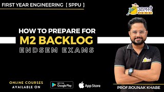 How to prepare for M2 Backlog Endsem exam ? | #SPPU | Aalsi Engineer | Rounak Sir | Latest news