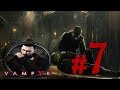 Vampyr ► БЕЗ ЛАГОВ ЗАРЕШАЛИ!!! ►#7