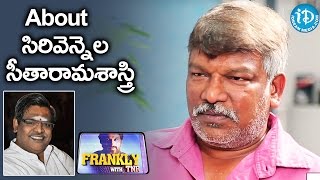 Krishna Vamsi About Sirivennela Sitarama Sastry || Frankly with TNR || Talking Movies With iDream