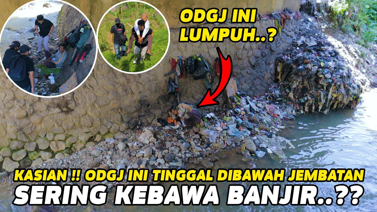 SIAPA DIA ?? ODGJ SEBATANG KARA INI HIDUP DIBAWAH JEMBATAN TANPA MAKAN ?? EGO ADRIANO