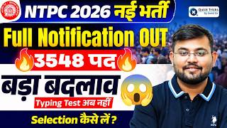 🚨 RRB NTPC  Notification Out | NTPC Graduate New Vacancy 2026🔥 | Full details by Sahil Sir