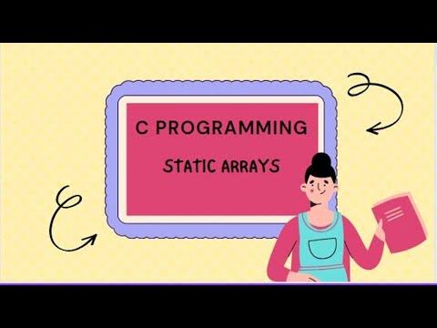 13 Static Arrays - YouTube
