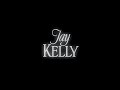 Jay Kelly l Officiële teaser