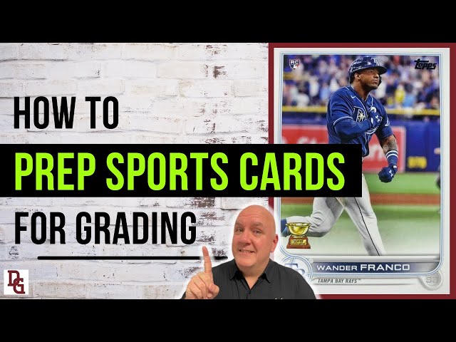 How To Prep Cards For Grading 👍 Simple Steps!