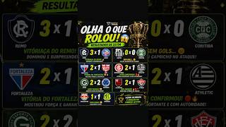 RESULTADOS DA COPA DO BRASIL 22/04 🔥 #copadobrasil #futebol #times #shorts