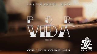 "Por Vida" Hip Hop Beat Rap R&B Instrumental (Prod by. Inalcanzables Beats)