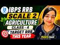 IBPS RRB SCALE 2 AGRICULTURE OFFICER | Demo class - 4 | By - Pragya Maam