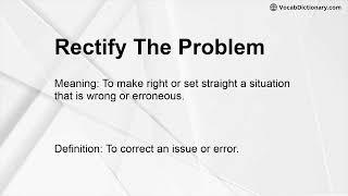 Rectify The Problem Meaning