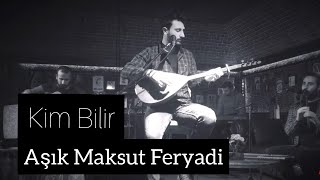 Burak Kütük - Kim Bilir Akustik Aşık Maksut Feryadi Cover