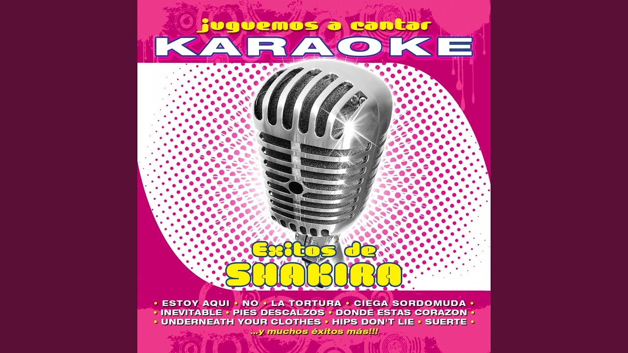 Ojos Así (Karaoke Version) (Originally Performed by Shakira) YouTube