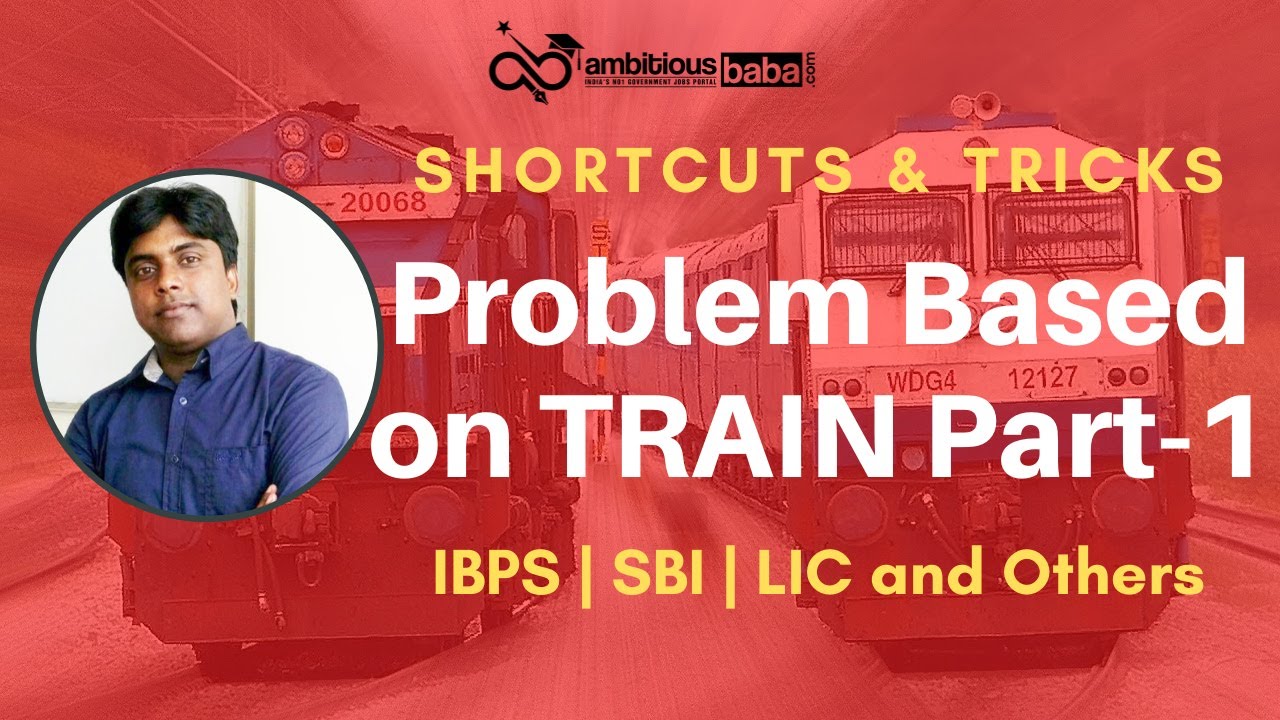 Problem Based on Train Tricks Part 1 | Speed Maths for IBPS PO, SBI PO ...