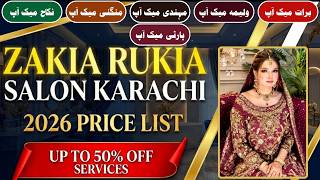 Zakia Rukia Salon Karachi Price List 2026 | 50% Off Baraat, Walima, Nikah, Party, Mehndi & Services screenshot 4