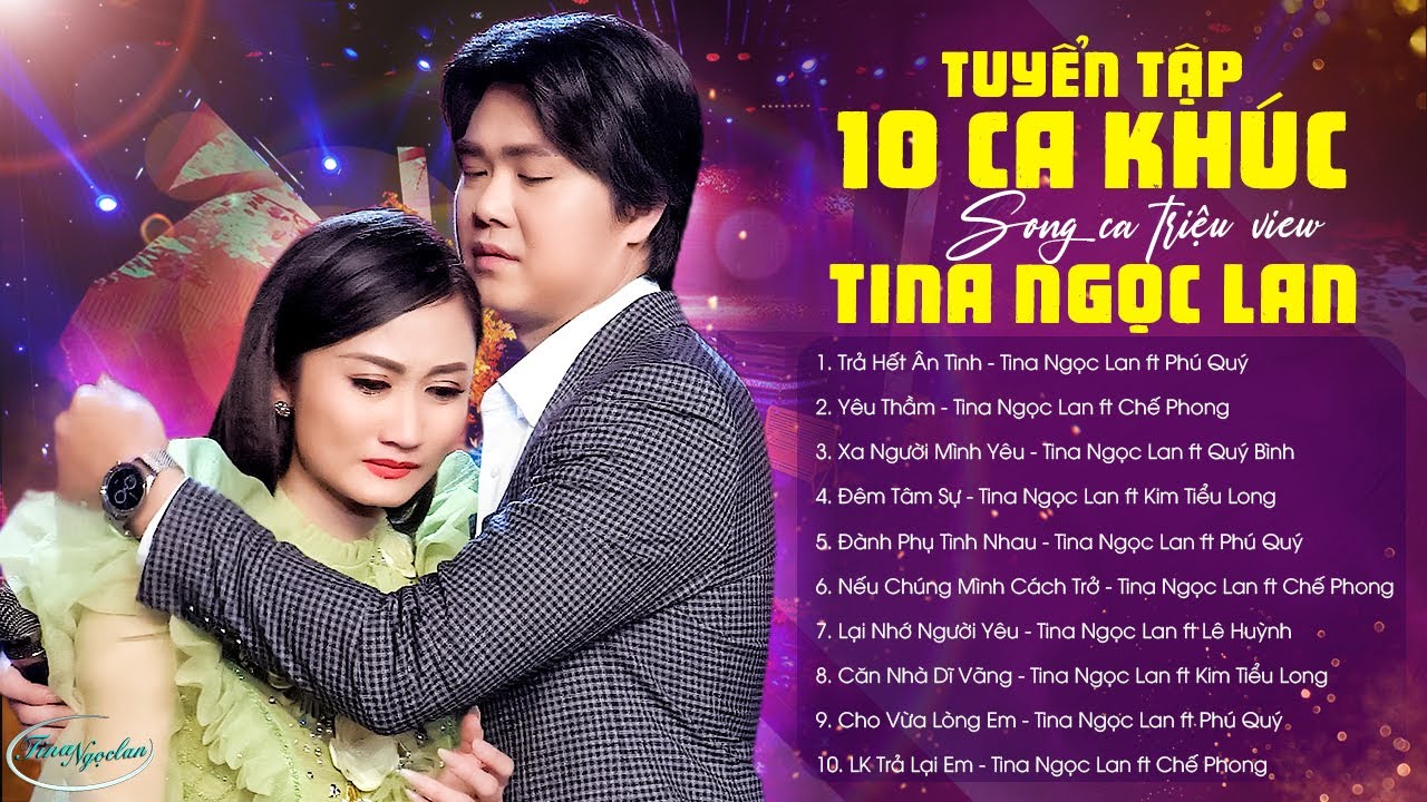 Top 10 Ca Khúc Song Ca Triệu Views Hay Nhất 2023 | Tuyệt Đỉnh Song Ca Bolero Tina Ngọc Lan
