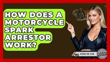 How Does A Motorcycle Spark Arrestor Work? - Ride or Die Motorcycles