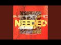 Needed (feat. Jake James)