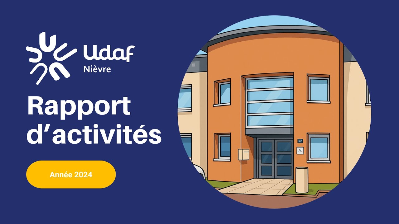 Rapport d'activité 2024 - Udaf de la Nièvre - YouTube