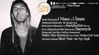 SemihZP - 1 Nisan 1 İnsan ( Lyric Video)