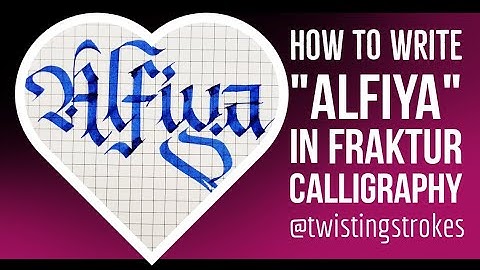 How To Write ALFIYA Name in Fraktur Calligraphy #nameart #fraktur #frakturcalligraphy #calligraphy