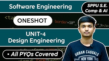 SE | Unit 4 | Design Engineering | SPPU S.E. Comp & A.I. | ONESHOT