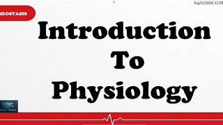 Introduction to Physiology | Homeostasis 