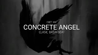 Download lagu CONCRETE ANGEL STADIUM BREAKBEAT