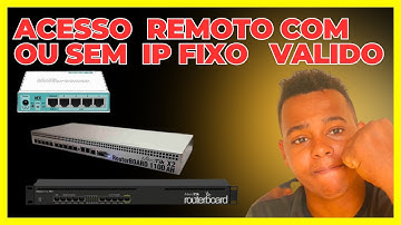 ACESSO REMOTO MIKROTIK   FORMAS DE ENTRAR NA REDE A DISTANCIA FACIL