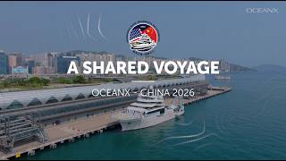OceanXplorer’s First Journey to China | A Shared Voyage 2026