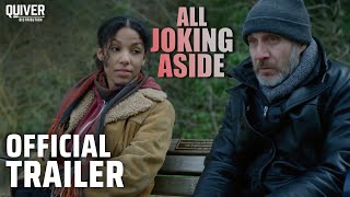 All Joking Aside | Official Trailer