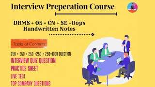 Interview Preparation Course....DBMS + OS +CN +SE + OOPs