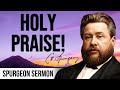 Jesus The Example Of Holy Praise (Psalm 22:22,23) - Charles Spurgeon Sermon
