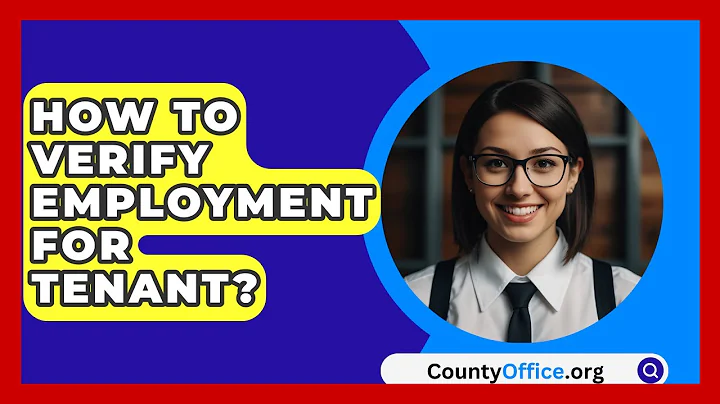 How To Verify Employment For Tenant? - CountyOffice.org