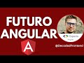 "¡El futuro de Angular está aquí y cambiará todo! BY DecodedFrontend 😱