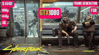Cyberpunk 2077 GTX 1080 FPS TEST | GTX 1080 & i5 14400F Benchmark 1080p/1440p/4K
