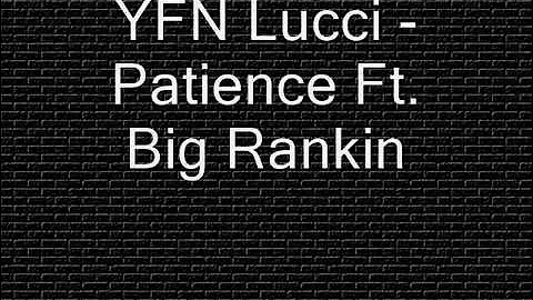Lucci - Patience Lyrics
