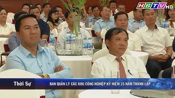 Ban Quản lý các khu Công nghiệp tỉnh Hòa Bình Kỷ niệm 15 năm thành lập