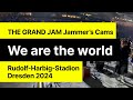 We are the world  – THE GRAND JAM Jammer’s cams Dresden 2024
