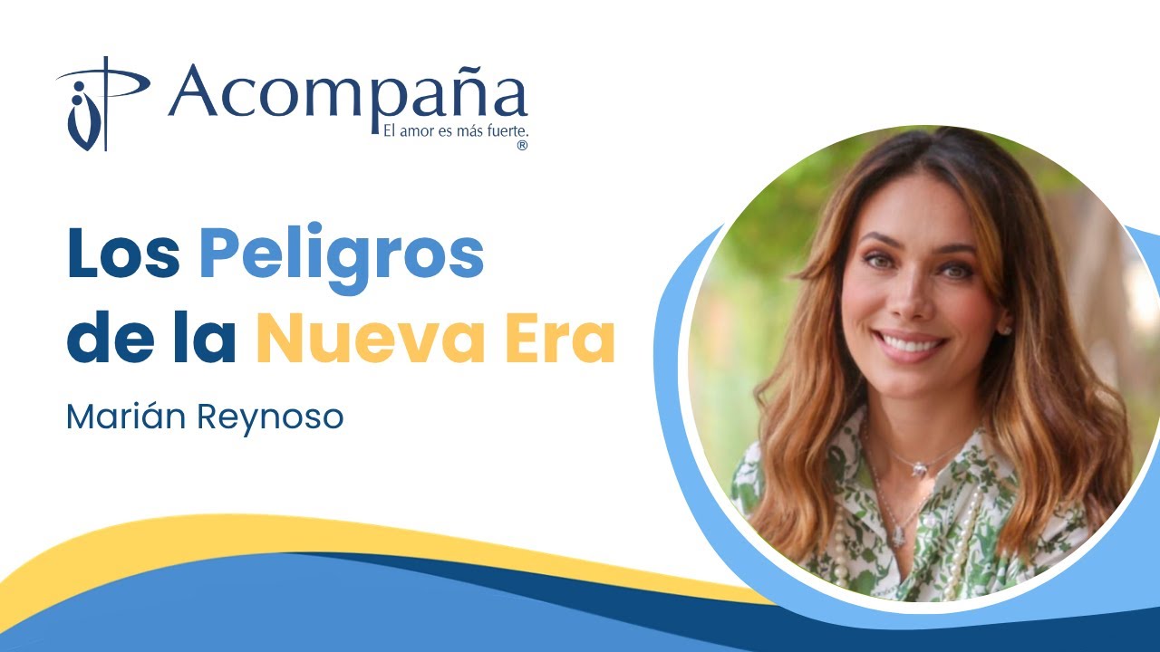 Los Peligros de la Nueva Era - Marián Reynoso