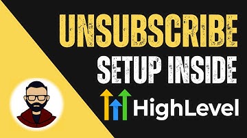Get The Automatic Unsubscribe Link On Go HighLevel Emails 🚫