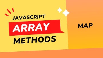 Javascript Array Methods Map in 10 Minutes