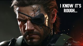 Snake gives you some much needed encouragement... #metalgearsolid #snakeeater #encouragement