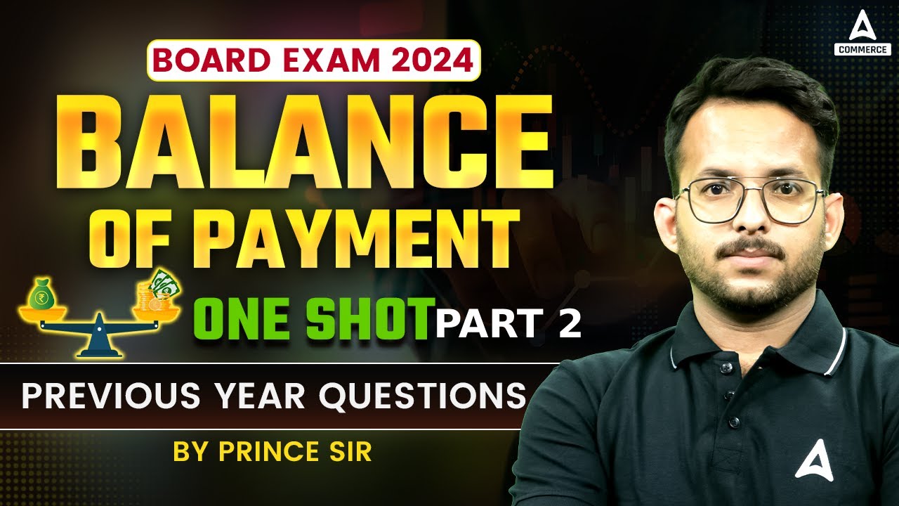 CBSE Class 12 Economics | Balance Of Payment - Previous Year Question ...