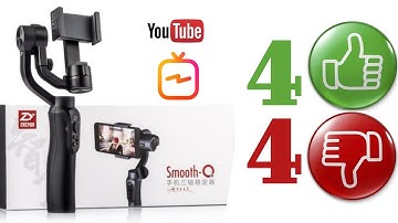 4 Pros & Cons: Zhiyun Smooth-Q Review